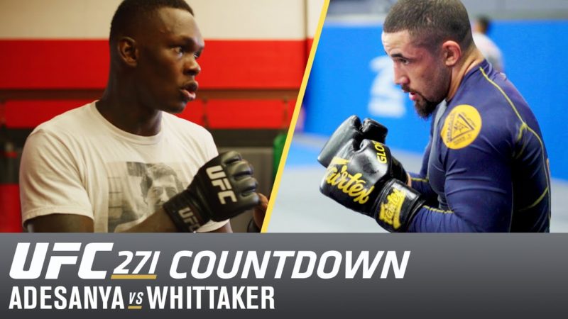 UFC 271 Countdown: Israel Adesanya Vs. Robert Whittaker 2 – Fighters Only